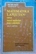 Seri Buku Schaum teori dan soal-soal: Matematika Lanjutan Untuk Para Insinyur dan Ilmuan Edisi SI (Metrik)