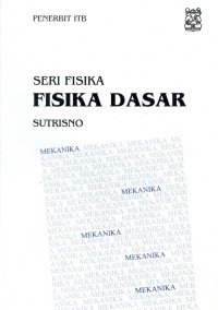 Image of Seri Fisika Dasar: Mekanika Jilid 1