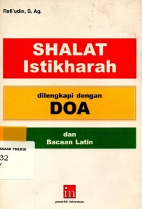 Image of Tuntutan Praktis Shalat Istikharah dilengkapi dengan DOA dan Bacaan Latin