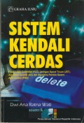 Sistem Kendali Cerdas: Fuzzy logic Controller (FLC), Jaringan Syaraf Tiruan (JST), Algoritma Genetik (AG), dan Algoritma Particle Swarm Optimazation (PSO)