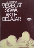 Membuat Siswa Aktif Belajar