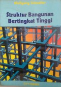 Struktur Bangunan Bertingkat Tinggi
