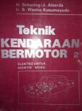 Teknik Kendaraan Bermotor 2: Elektro untuk Montir Mobil