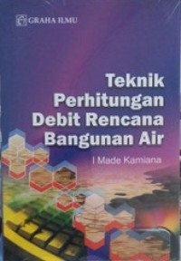 Image of Teknik Perhitungan Debit Rencana Bangunan Air