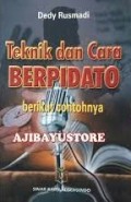 Teknik dan Cara Berpidato berikut contohnya