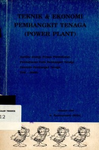Image of Teknik dan Ekonomi Pembangkit Tenaga (Power Plant)