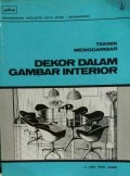 Teknik Menggambar: Dekor Dalam Gambar Interior