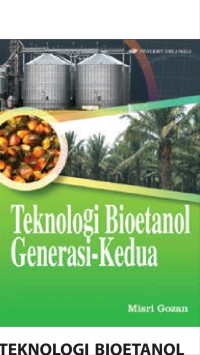 Image of Teknologi Bioetanol Generasi-kedua