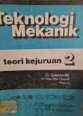 Teknologi Mekanik: Teori Kejuruan 2