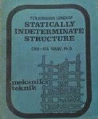 Image of Terjemahan Lengkap: Statically Indeterminate Structure (MekanikaTeknik)