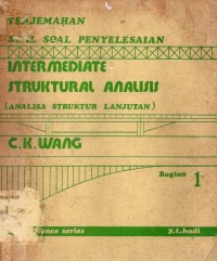 Image of Terjemahan Soal-soal Penyelesaian Intermediate Struktural Analisis (Analisa Struktur Lanjutan) Bagian 1