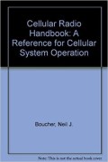 The Cellular Radio Handbook: A Reference for Cellular System Operation