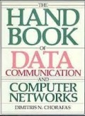 The Handbook of Data Communications and Computer Networks