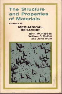 Image of The Structure and Properties of Materials Volume 3: Mechanical Behavior & Volume 4: Electronic Properties