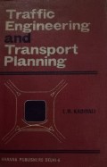 Traffic Engineering and Transport Planning