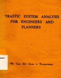 Traffic System Analysis For Engineers and Planners