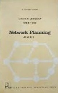 Image of Uraian lengkap Methode Network Planning  Jilid 1