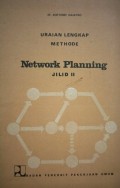 Uraian lengkap Methode Network Planning Jilid 2