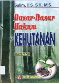 Image of Dasar-Dasar Hukum Kehutanan Edisi Revisi