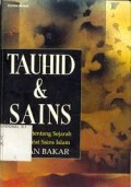 Tauhid dan Sains: Esai-esai tentang Sejarah dan Filsafat Sains Islam
